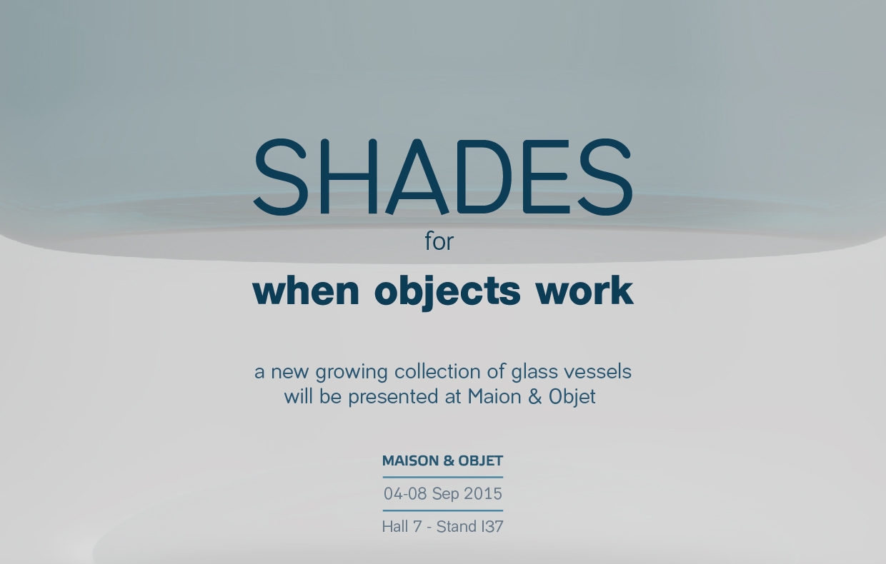 SHADES FOR WHEN OBJECTS WORK